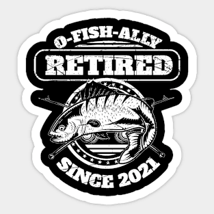 Fishing Retreat O-Fish-Ally Retired 2021 Sticker